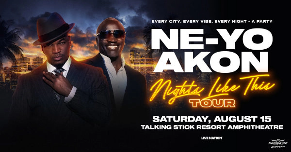 Win tickets to see NE-YO & AKON at Talking Stick Resort Amphitheatre
