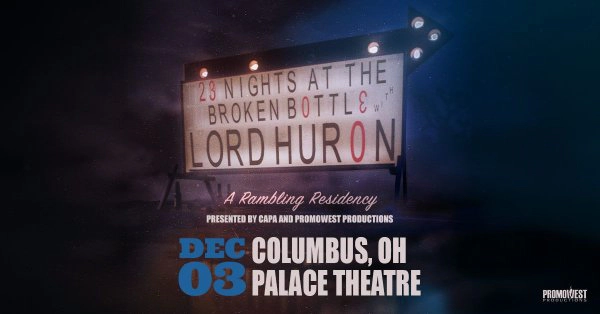 Win tickets to see Lord Huron at the Palace Theatre!