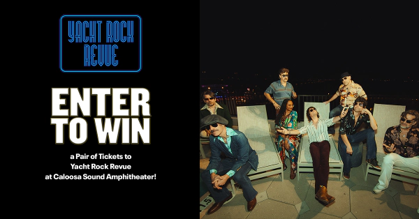 Yacht Rock Revue Ticket Giveaway - Caloosa Sound Amphitheater - Jan 22, 2027