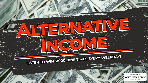 Alternative Income powered by Northern Edge Navajo Casino