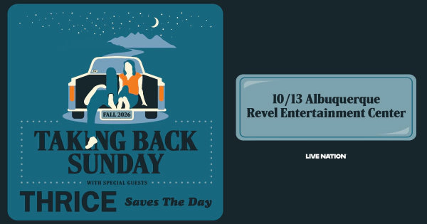 Win tickets to see Taking Back Sunday, Thrice, Saves The Day at Revel ABQ!