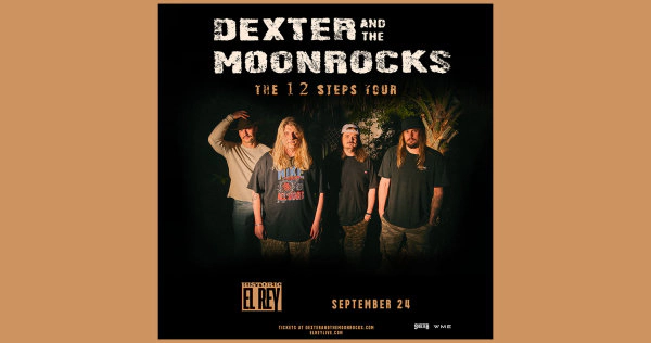 Win tickets to see Dexter and the Moonrocks at El Rey Theater!