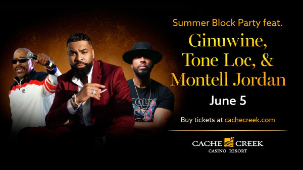 Enter For A Chance To Win Tickets For The Summer Block Party & A Room For The Night On June 5th At Cache Creek Casino Resort!
