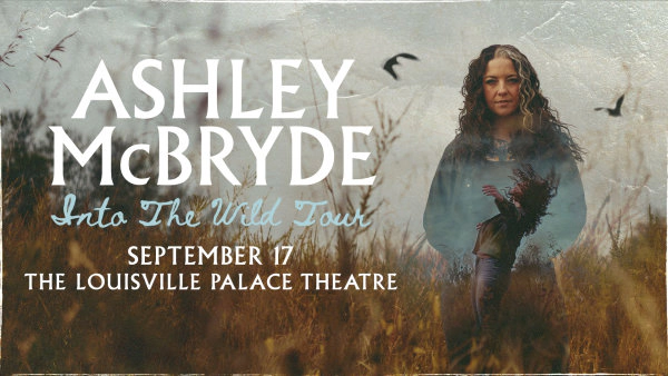 Ashley McBryde: Into The Wild Tour September 17, 2026 @ The Louisville Palace