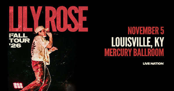 Lily Rose @ Mercury Ballroom 11.8.26 Ticket Giveaway