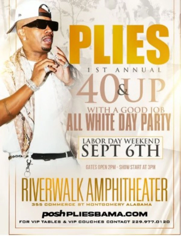 Win Tickets To See Plies September 6th Downtown Montgomery!