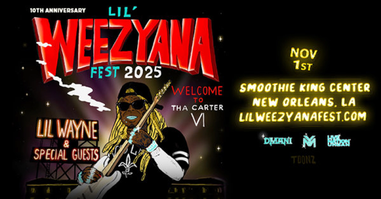 Win Tickets to Lil Weezyana Fest!