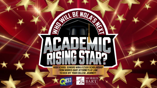You Could Be NOLA's Next Academic Rising Star!