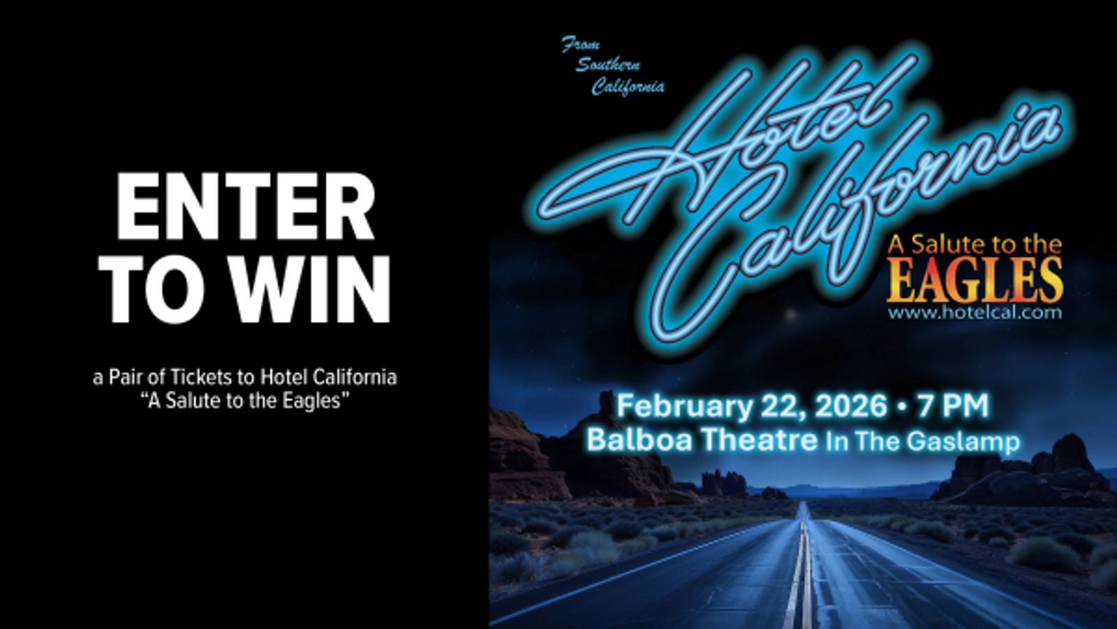 A Pair of Tickets to Hotel California “A Salute to the Eagles”