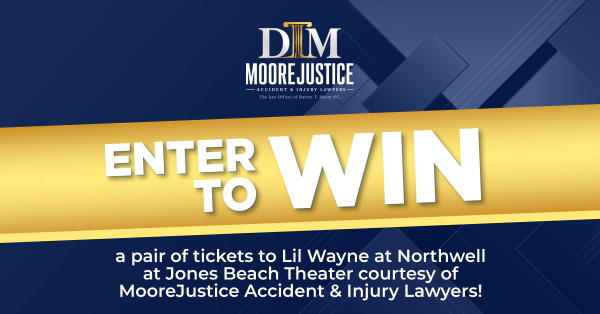 Win a Pair of Tickets to Lil Wayne at Jones Beach Theatre Courtesy of Moore Justice Accident and Injury Lawyers!