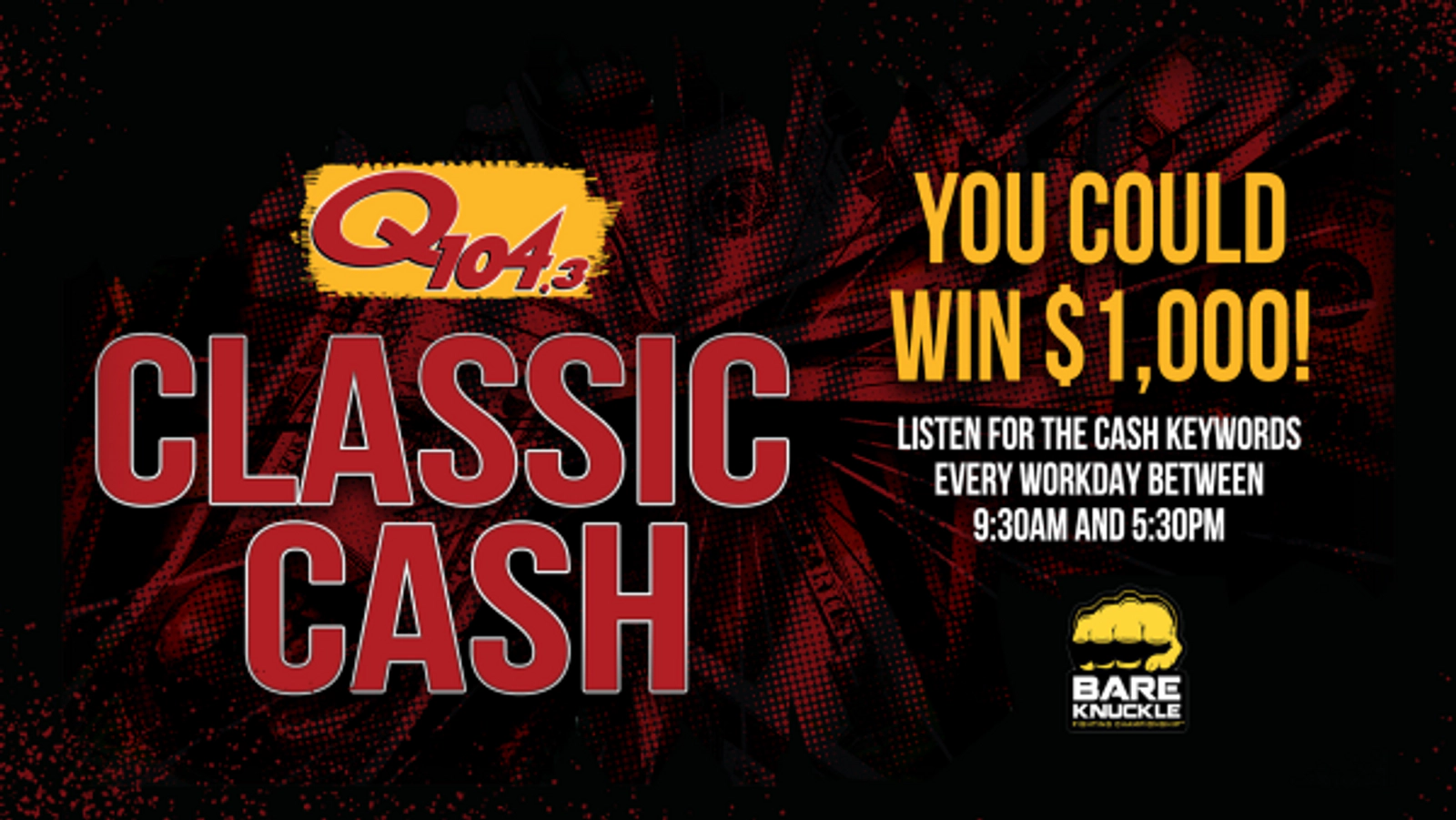 You Could Win $1,000 With Q104.3 Classic Cash!