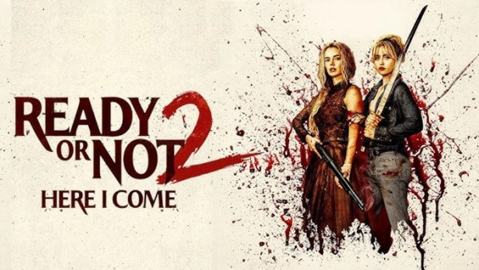 Win Passes To An Advanced Screening Of Ready Or Not 2: Here I Come In New York!