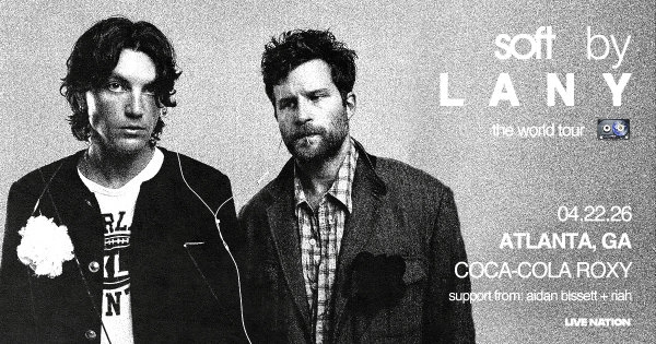 Win tickets to Lany at Coca-Cola Roxy!