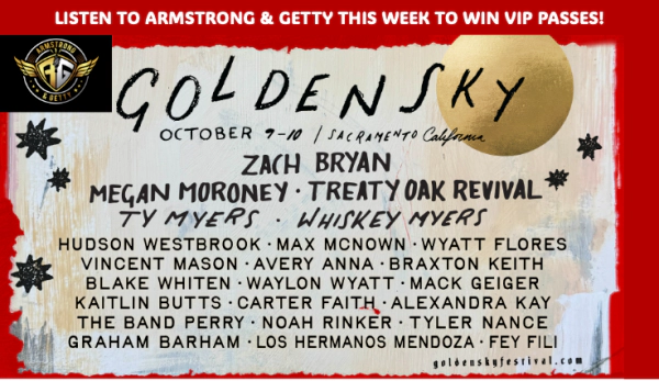 Listen To Armstrong and Getty To Win VIP Golden Sky Festival Passes!