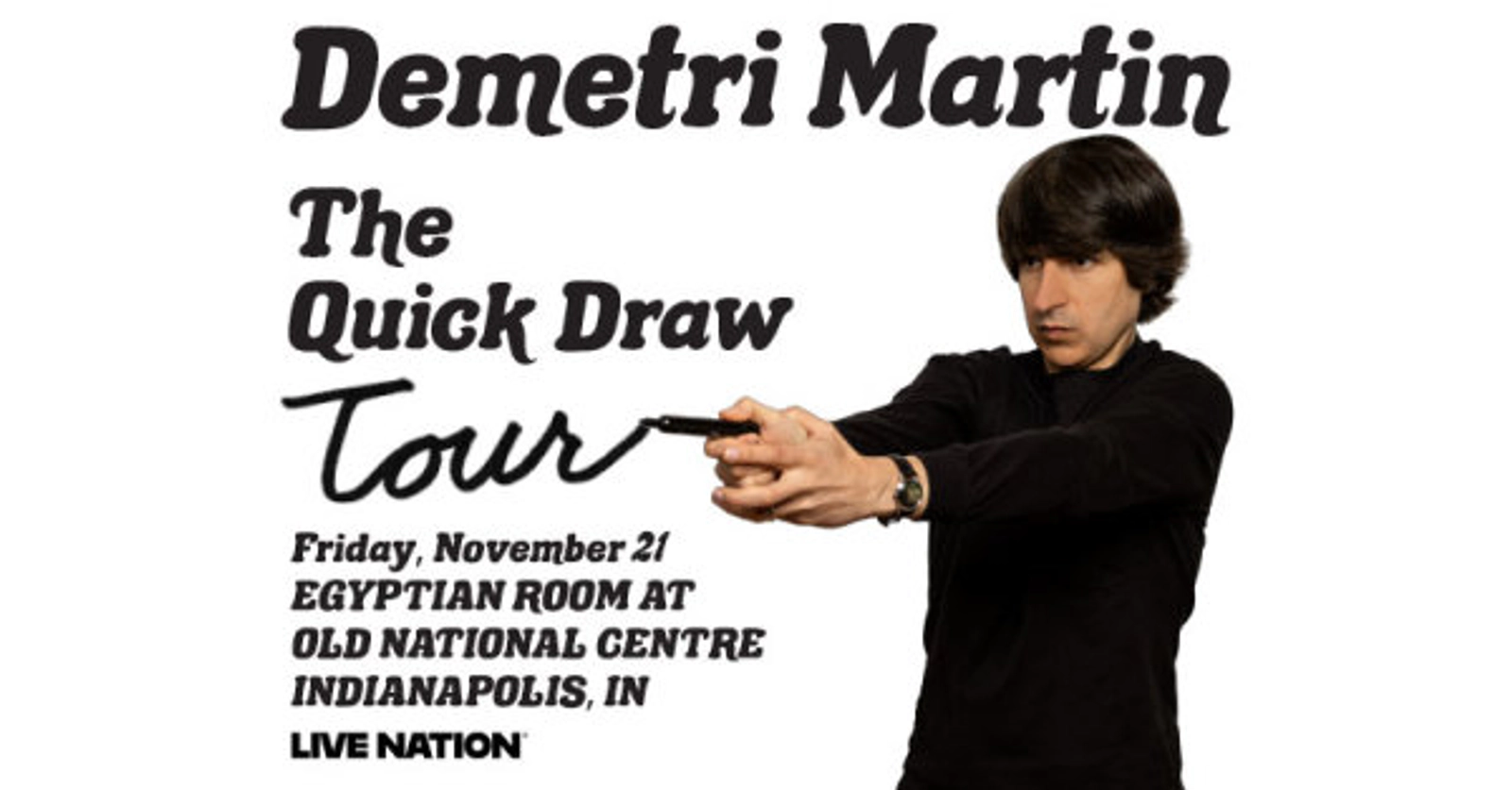 Enter To Win Demetri Martin Tickets!