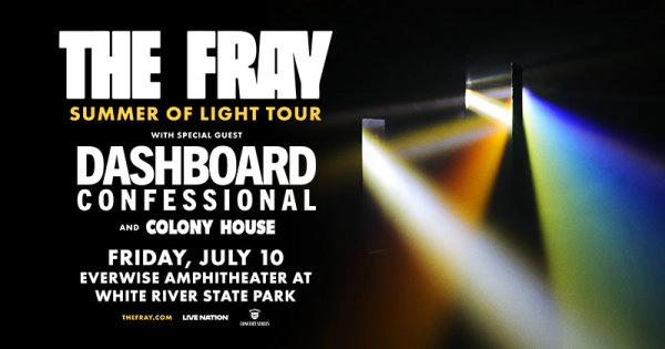 The Fray & Dashboard Confessional at Everwise Amphitheater on July 10th!