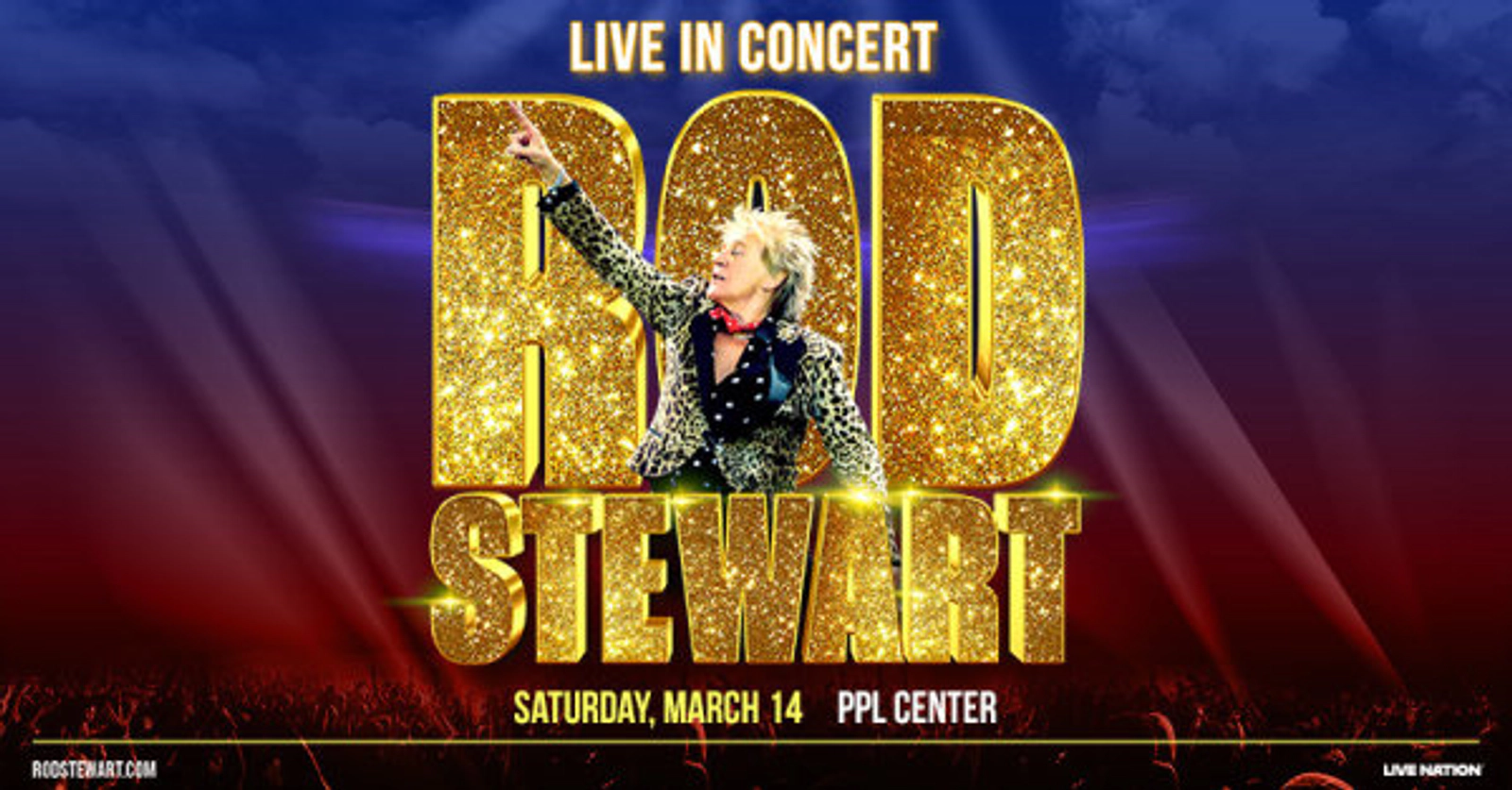 Register to win Rod Stewart Tickets at PPL Center!