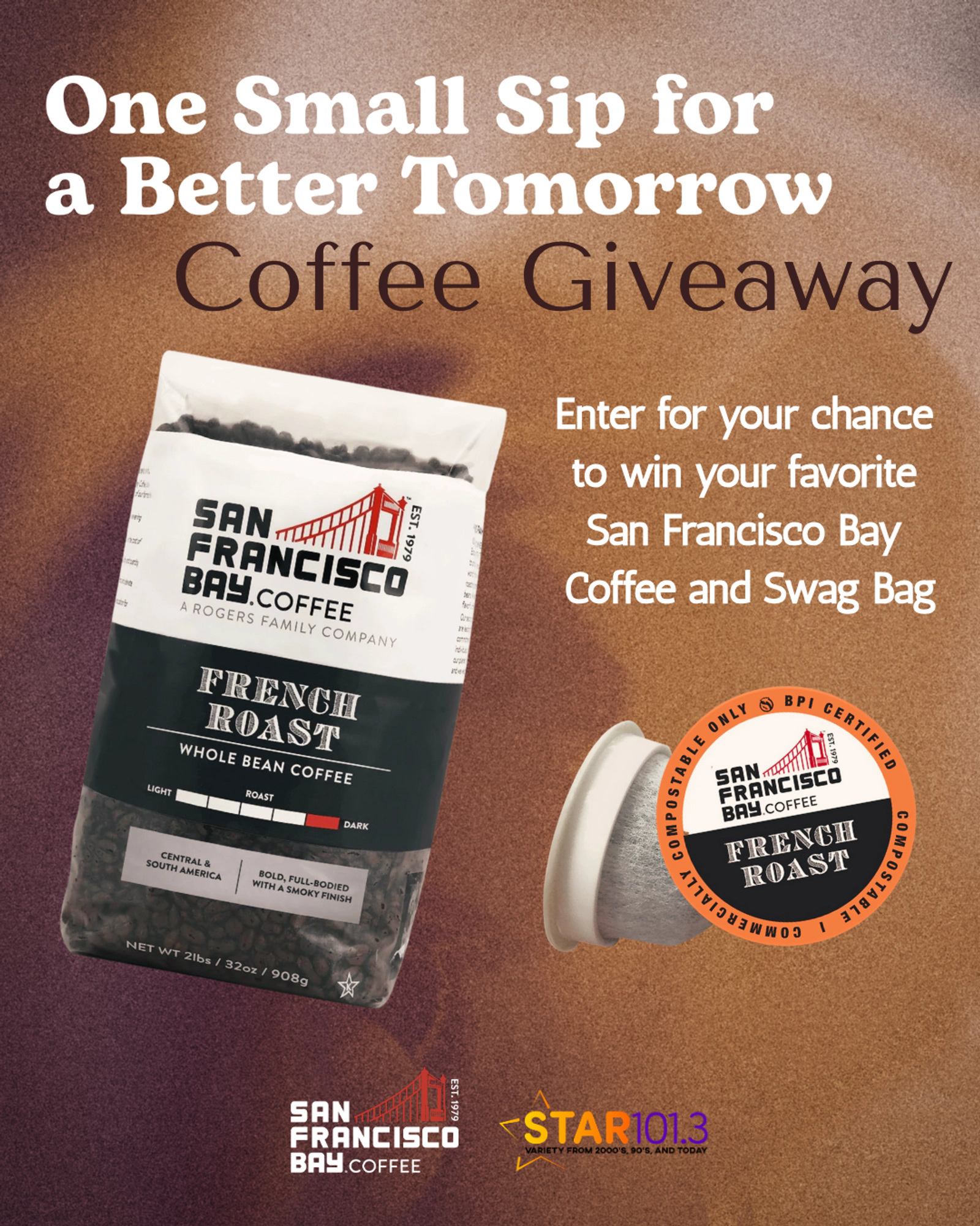 Enter for your chance to win your favorite San Francisco Bay Coffee and Swag Bag