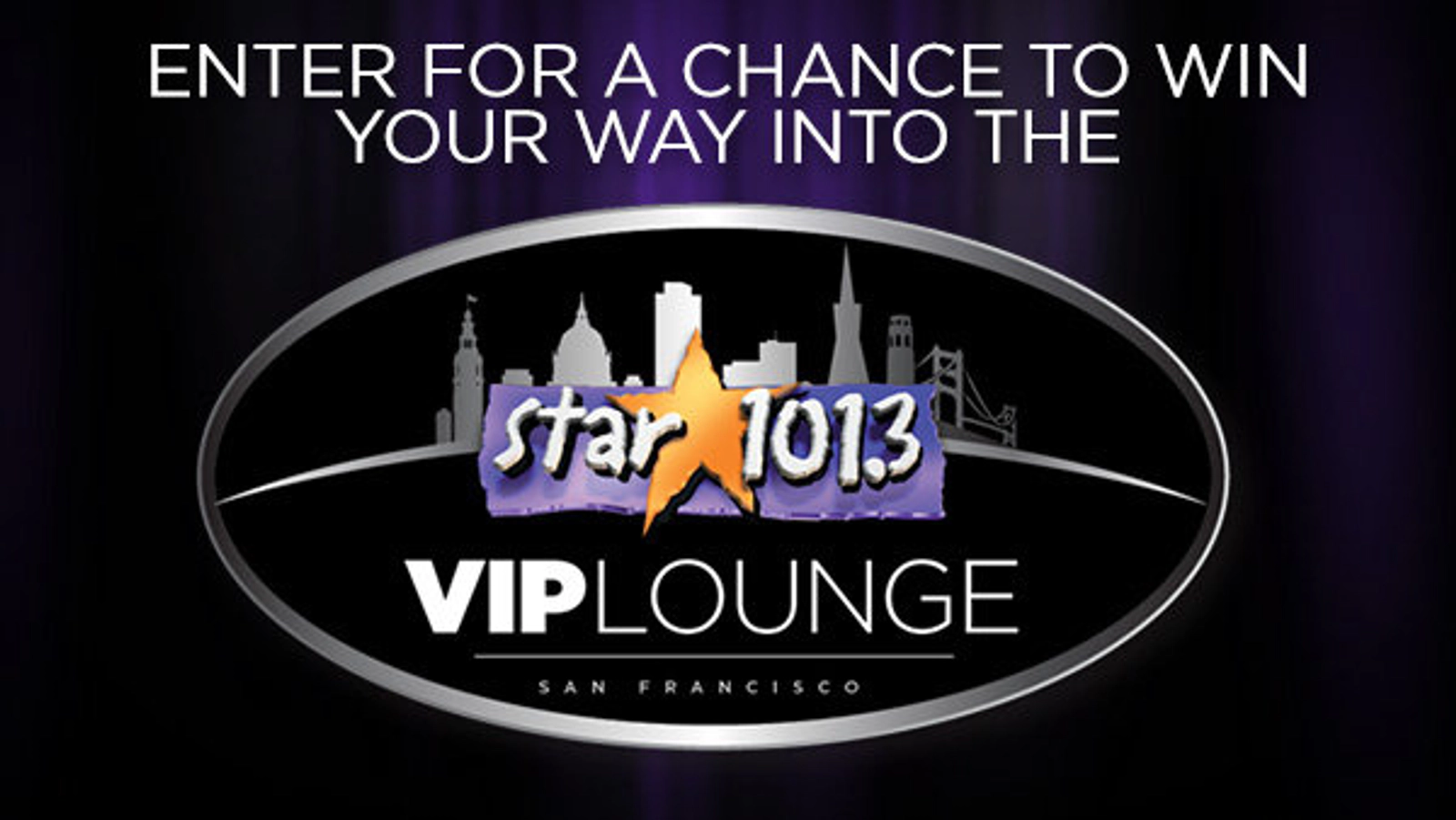 Star 101.3 Contests  Tickets, Trips & More