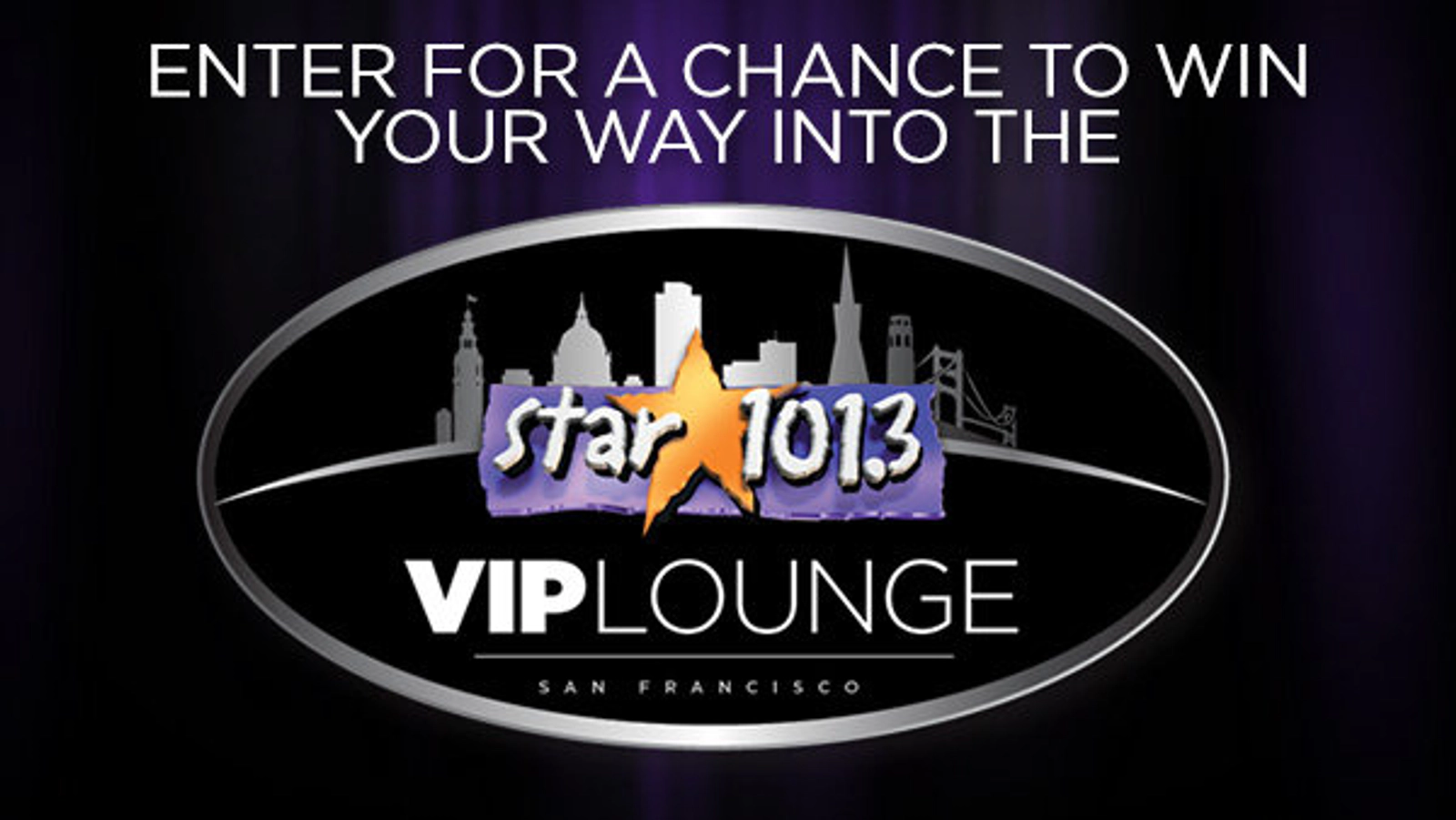 Enter For a Chance to Win Your Way Into the VIP Lounge