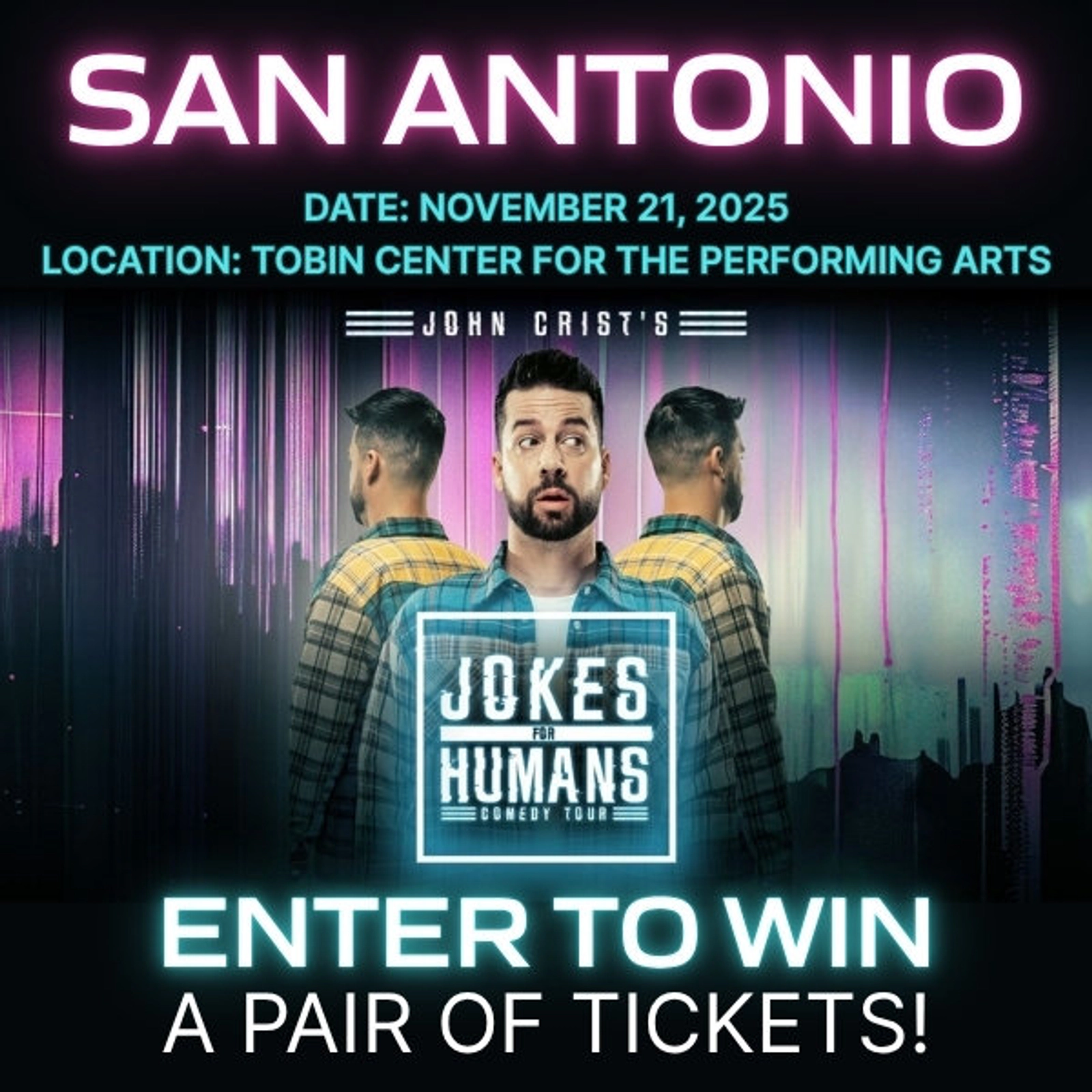 The John Crist Comedy Tour Ticket Giveaway