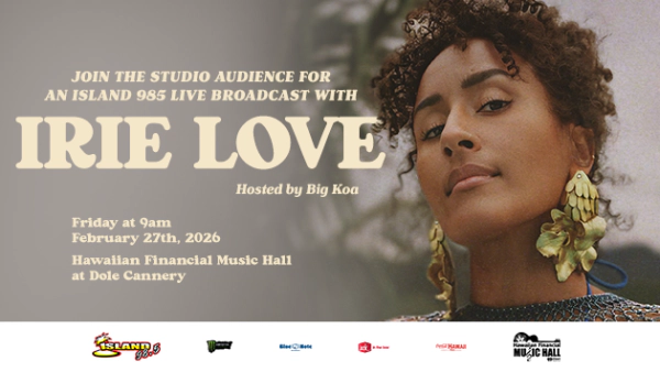 Join the studio audience for Island 98.5 Live Broadcast with Irie Love