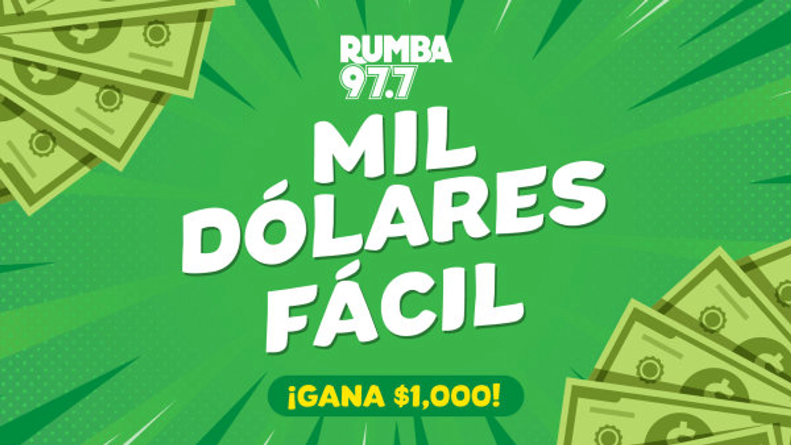 Mil Dólares Fácil ¡Gana $1,000!