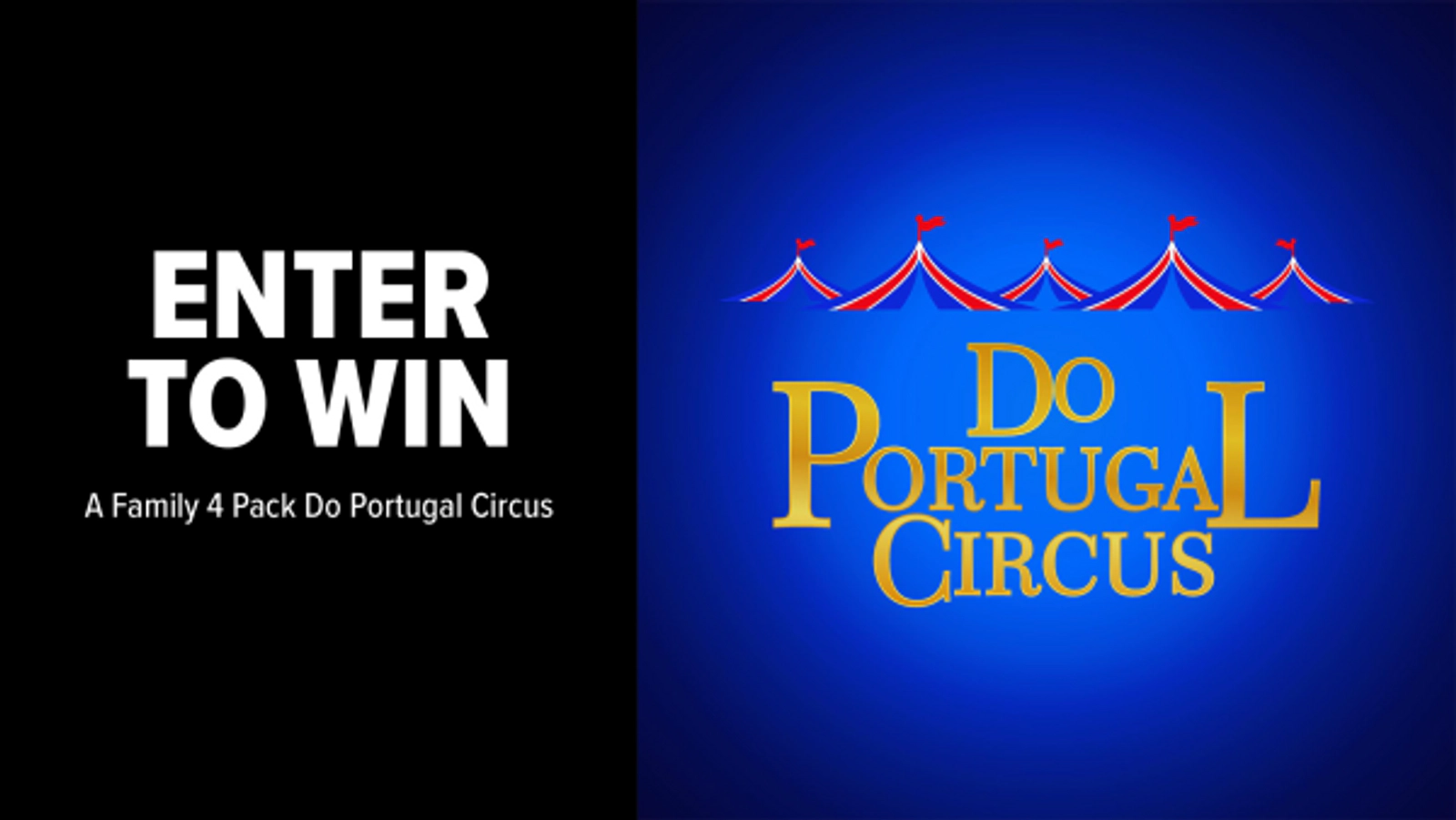 Win A Family 4 Pack Do Portugal Circus