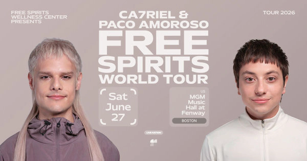 Ca7riel y Paco Amoroso en MGM Music Hall Fenway