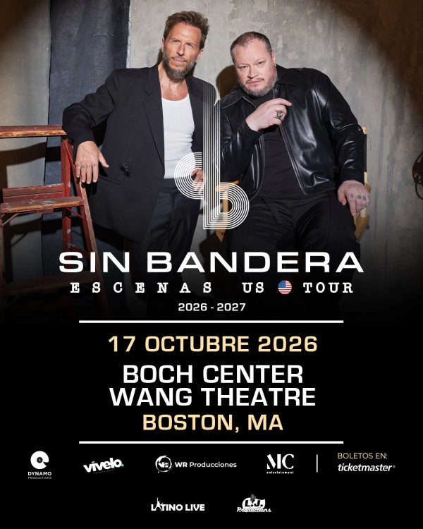 Sin Bandera en Boch Center Wang Theatre