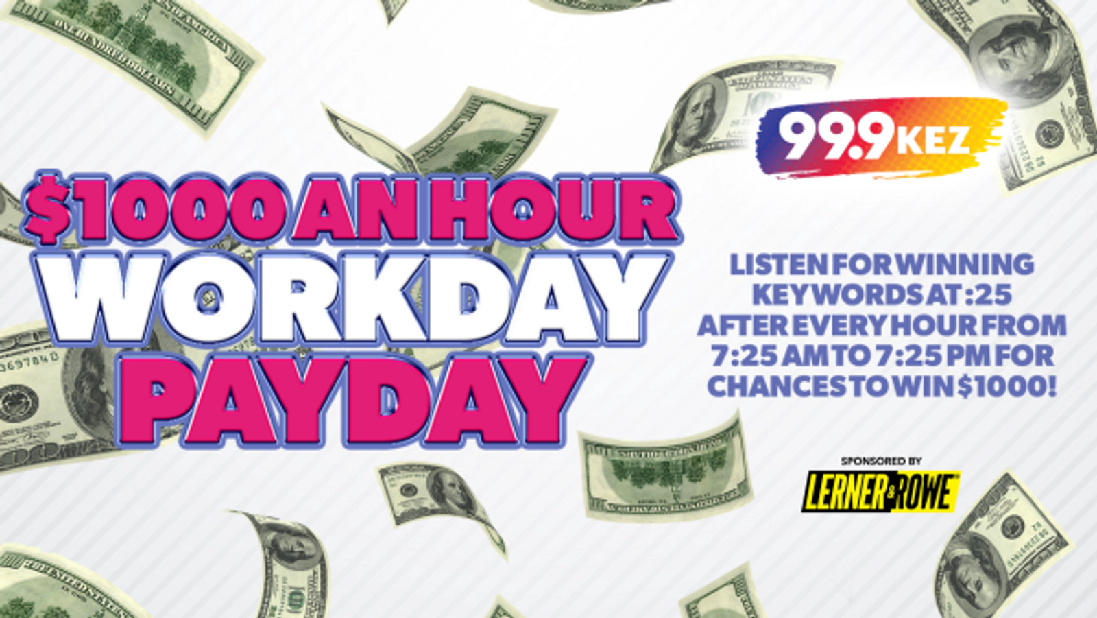 $1,000 an Hour Workday Payday