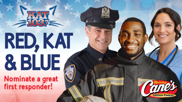 Nominate a First Responder for Kat 103.7's Red, Kat and Blue Recognition!