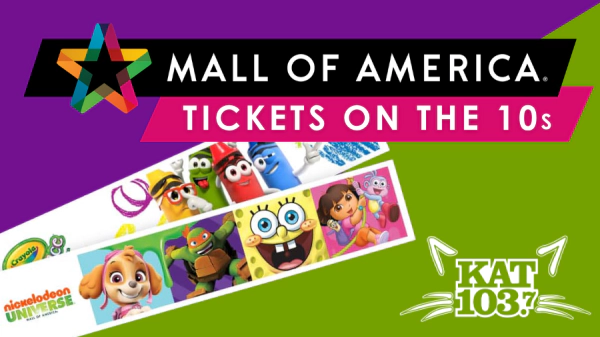 Mall of America Tickets on the 10s
