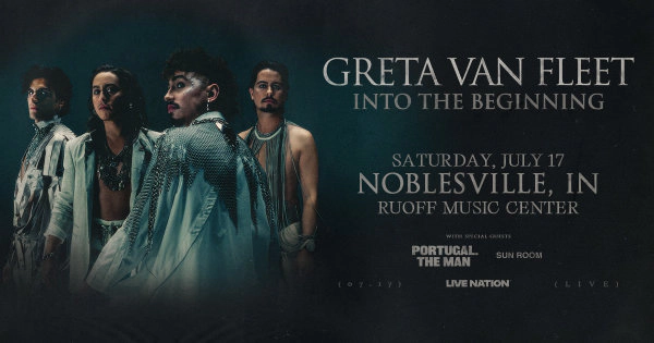 Greta Van Fleet @ Ruoff Music Center 7.17.27 Ticket Giveaway