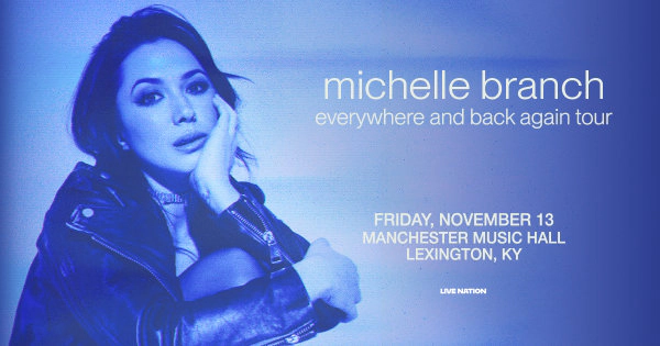 Michelle Branch @ Manchester Music Hall 11.13.26 Ticket Giveaway