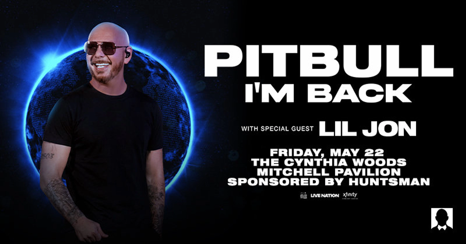 Win Ticlets tp See Pitbull 5/22 at the Woodlands!