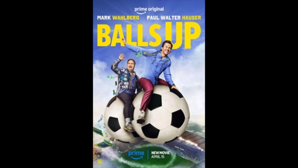Advance Screening Passes To See BALLS UP