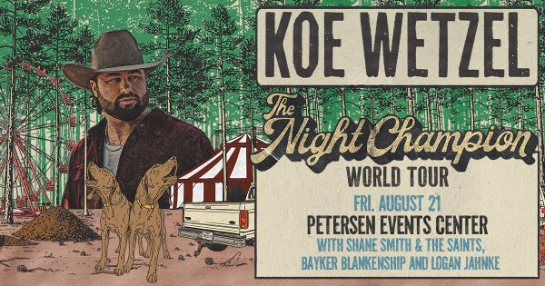 Win tickets to see Koe Wetzel at the Petersen Events Center!