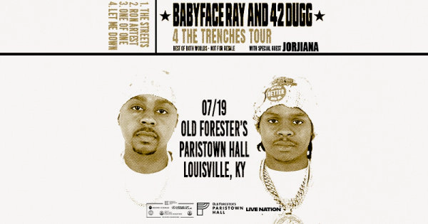 BabyFace Ray and 42 Dugg @ Paristown Hall 7.19.26 Ticket Giveaway