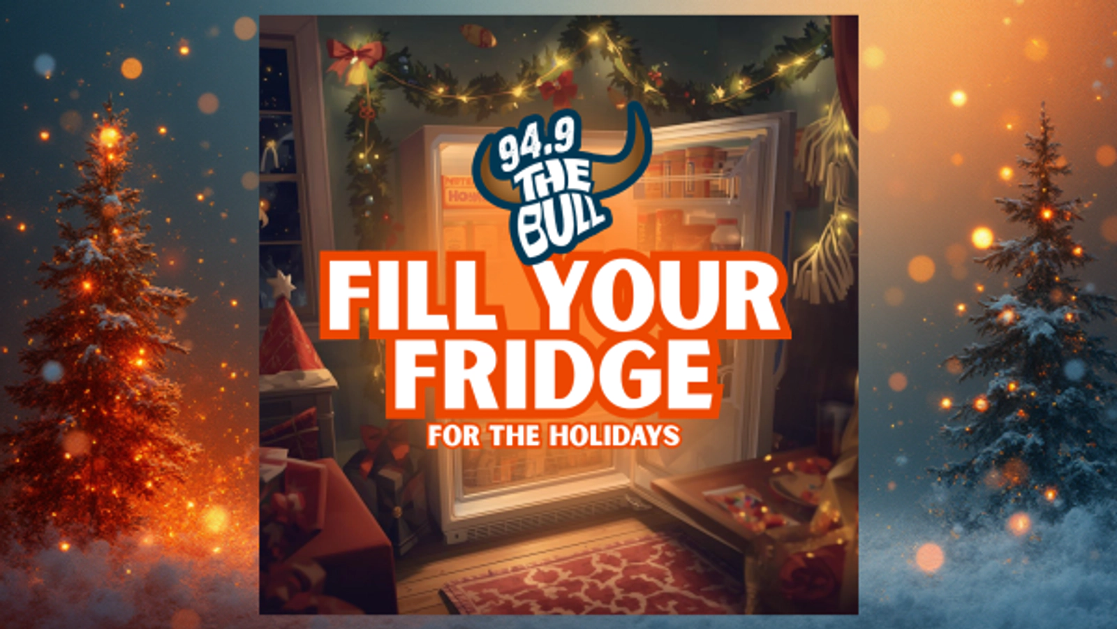 94.9 The Bull's Fill Your Fridge: Listen to win $1000!