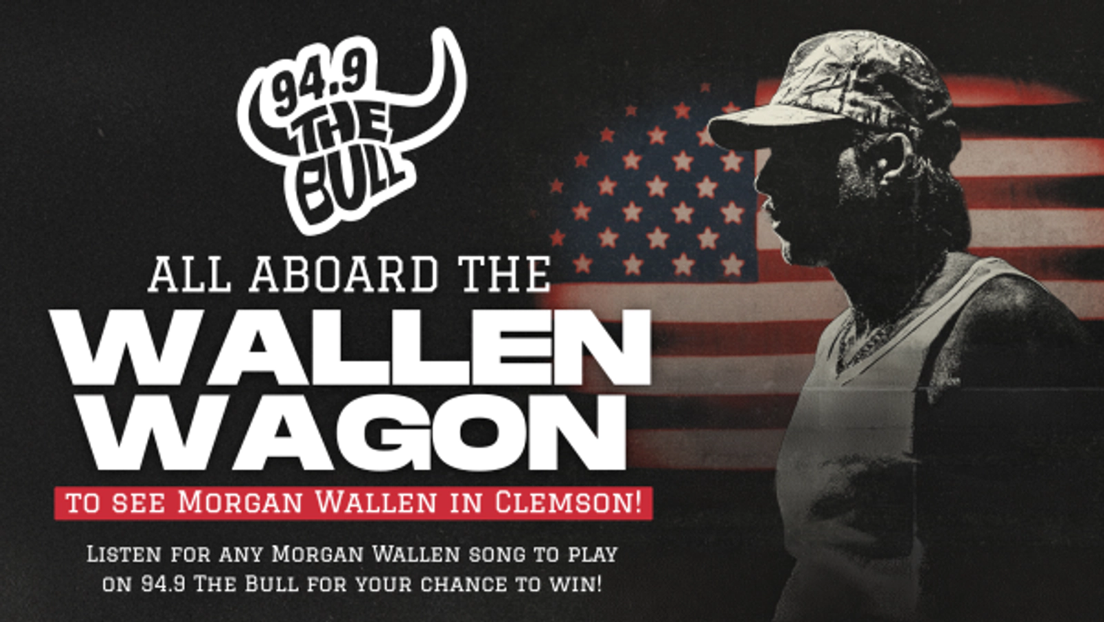 Listen to win your chance on the Wallen Wagon!