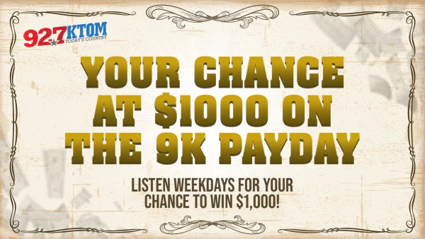Your Chance at $1,000 on the 9K Payday!