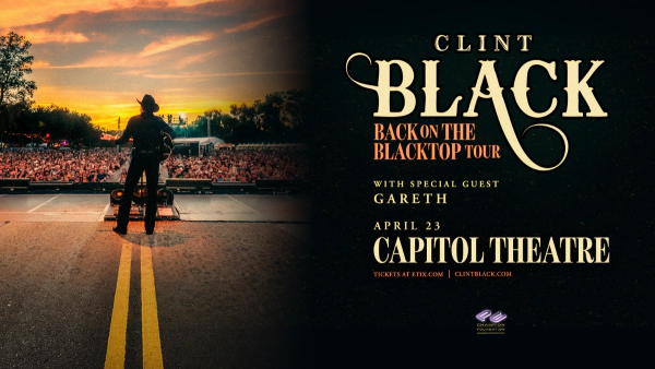 Clint Black at Capitol Theatre 4.23.26