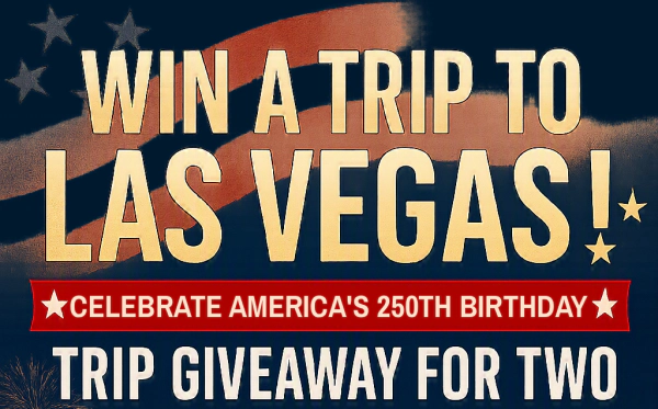 Las Vegas America 250 Trip!