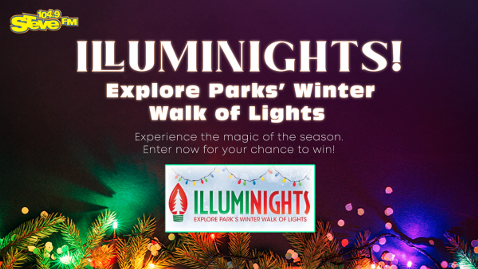 Steal STEVE's Family 4-Pack of Tickets to ILLUMINIGHTS!🎄
