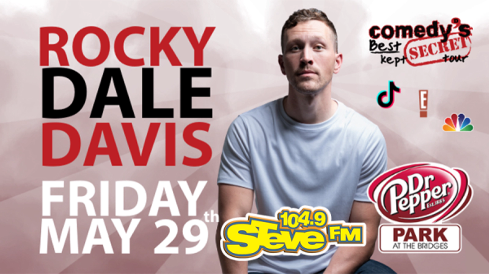 Steal STEVE's Tickets to Comedian ROCKY DALE DAVIS at Dr Pepper Park!