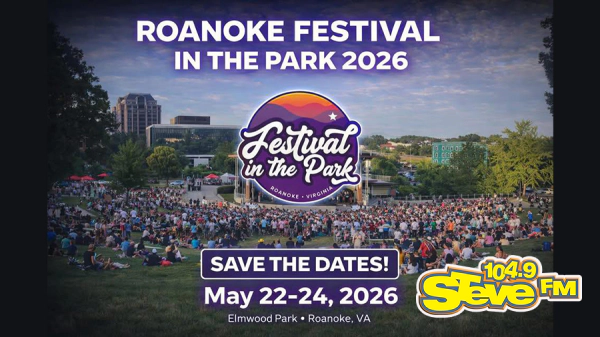 Steal STEVE's Weekend Passes to Roanoke's Festival in the Park!