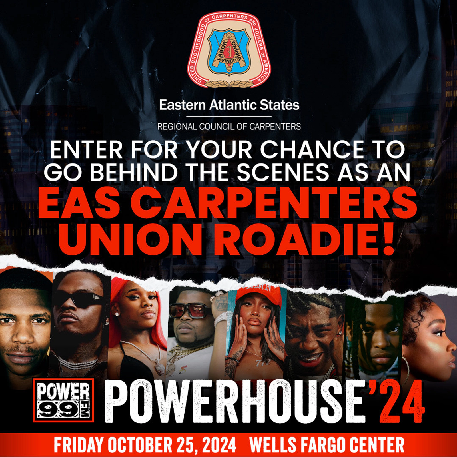 Be An EAS Carpenters Union Roadie Powerhouse '24! Power 99 Power 99