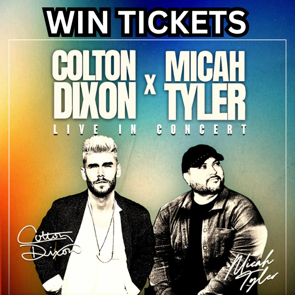 Win 2 Tickets to Micah Tyler + Colton Dixon