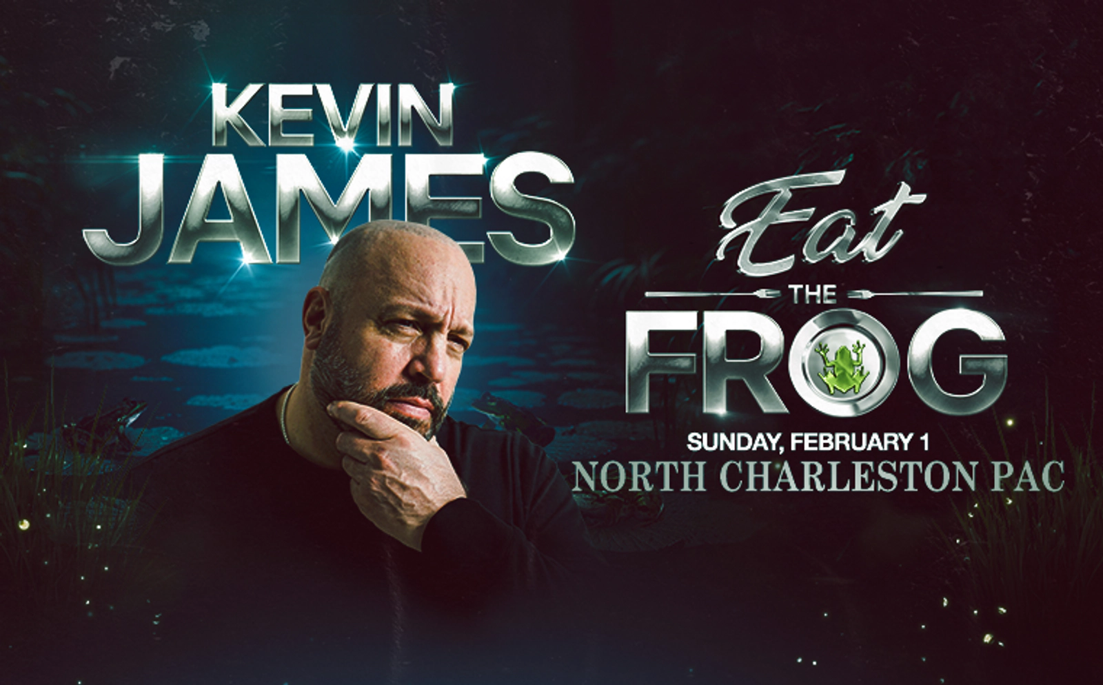 Kevin James: Eat The Frog North Charleston PAC Feb 1st, 2026